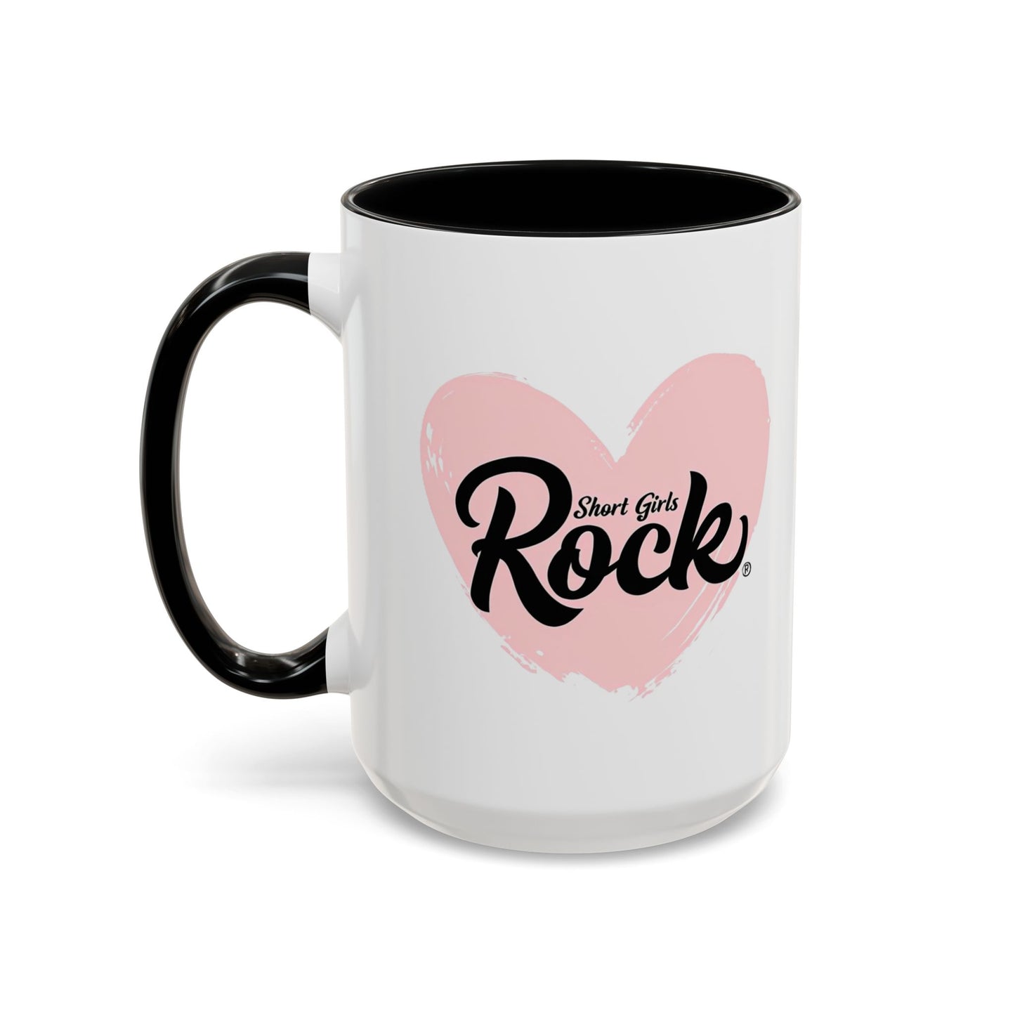 Celebrate Short Girls Everywhere with Mugs! (11oz and 15oz)
