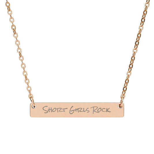 Engraved Horizontal Bar Necklace — 'Sisterhood of Short Women'