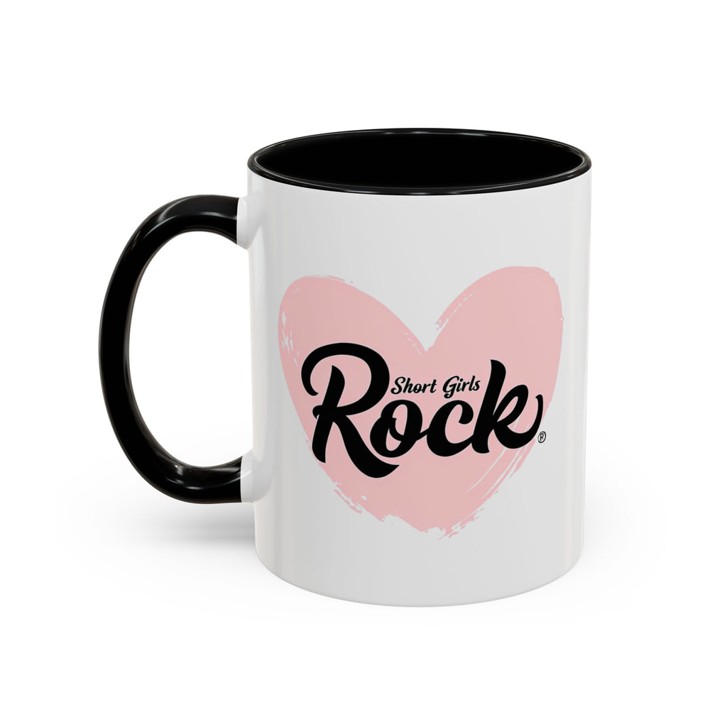 Celebrate Short Girls Everywhere with Mugs! (11oz and 15oz)